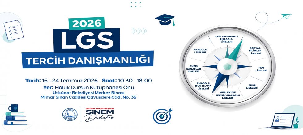 LGS Tercihlerinde Üsküdarlı Öğrencilere Ücretsiz Rehberlik Desteği