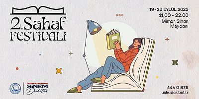 2. SAHAF FESTİVALİ MİMAR SİNAN MEYDANI’NDA GER­ÇEK­LEŞTİ