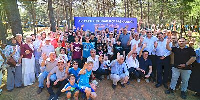 AK Parti Üsküdar Teşkilatı Aile Pikniğinde Bir Araya Geldi