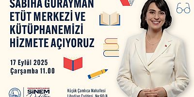ÜSKÜDAR’DA ‘’SABİHA GÜRAYMAN ETÜT MERKEZİ VE KÜTÜPHANESİ’’ AÇILIYOR